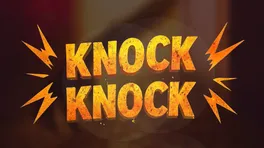 Knock Knock